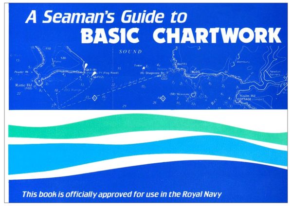 Seamans Guide To Basic Chartwork